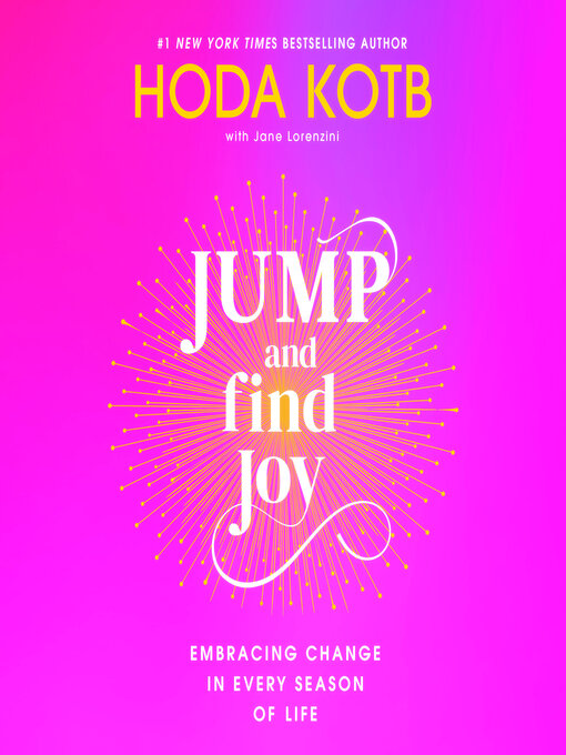 Title details for Jump and Find Joy by Hoda Kotb - Wait list